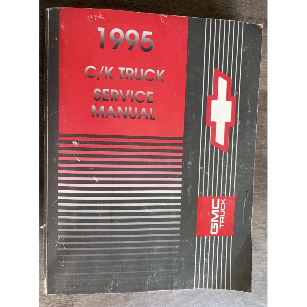 1995 Chevrolet & GMC C / K Truck Service Manual GMT/95-CK-1 Mechanic Pick Up '95